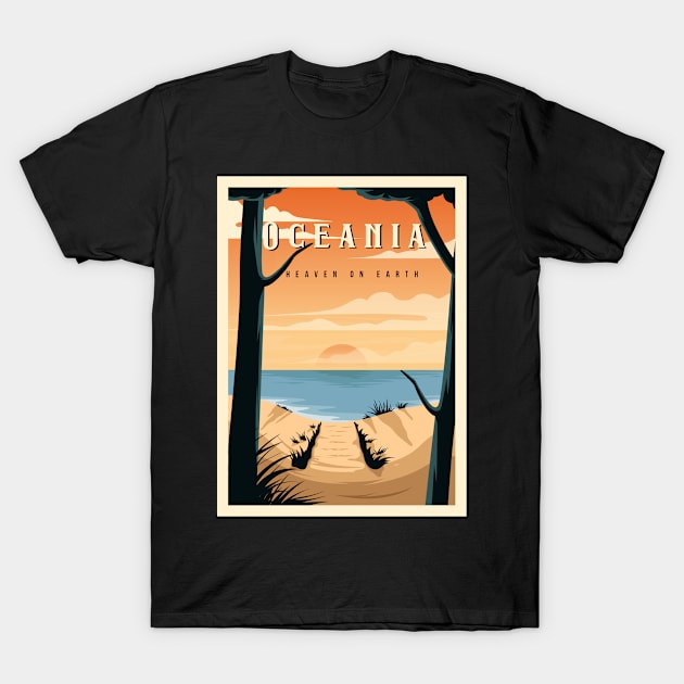 Oceania vacation T-Shirt by NeedsFulfilled